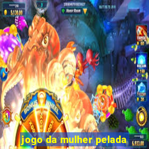 jogo da mulher pelada